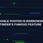Google-Photos-is-Borrowing-Tinders-Famous-Feature